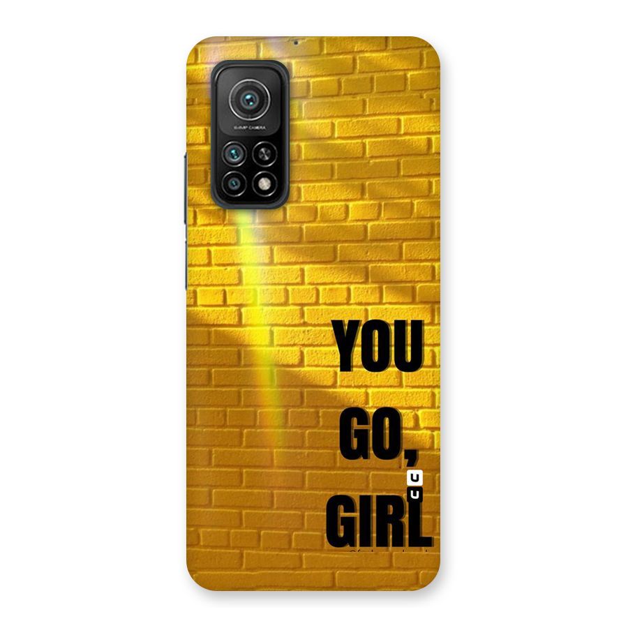 You Go Girl Wall Back Case for Mi 10T Pro 5G