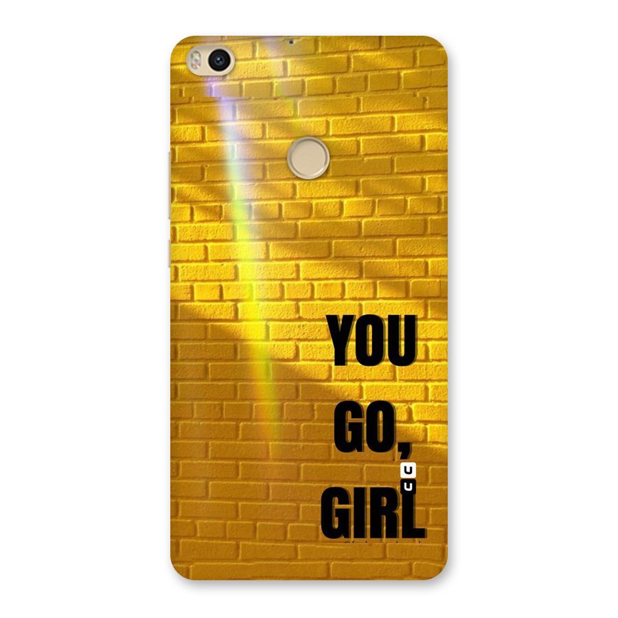 You Go Girl Wall Back Case for Mi Max 2