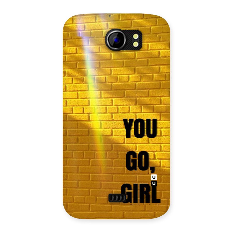 You Go Girl Wall Back Case for Micromax Canvas 2 A110