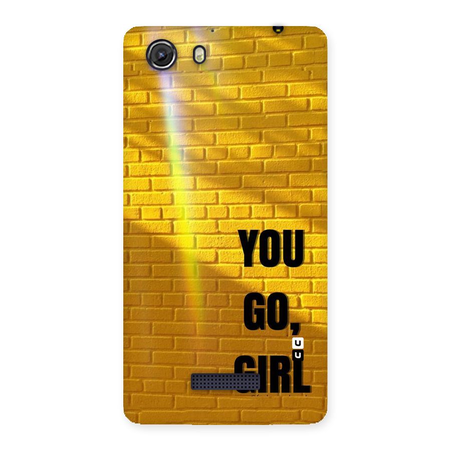 You Go Girl Wall Back Case for Micromax Unite 3