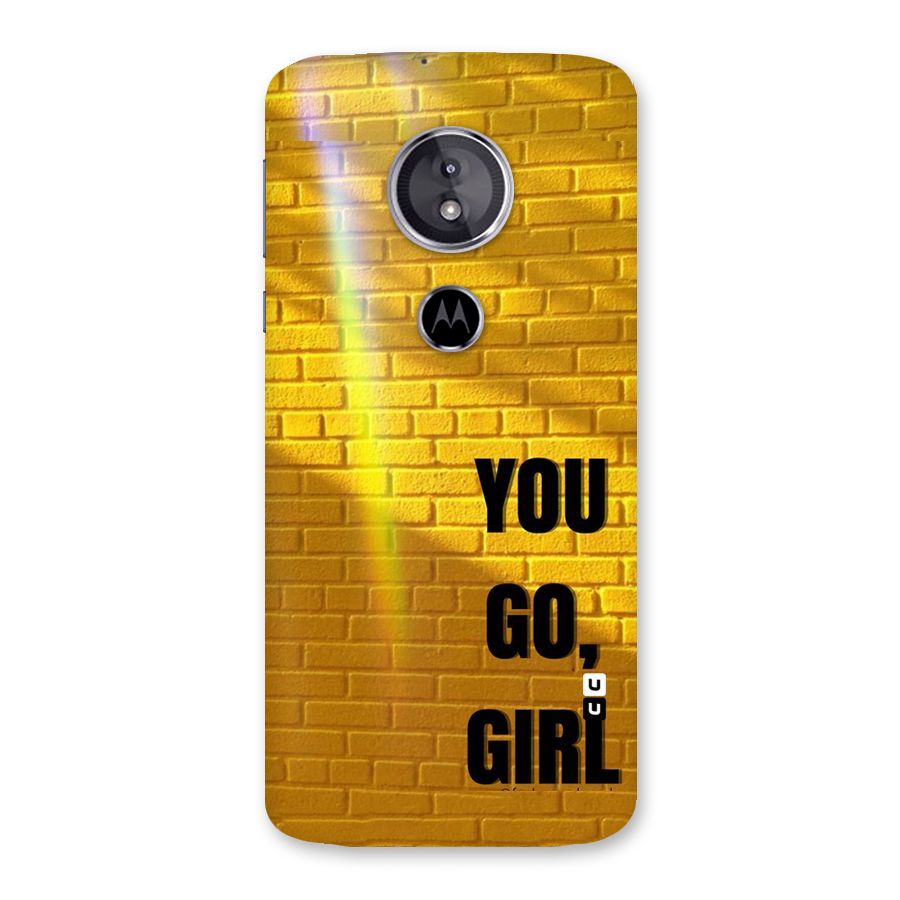 You Go Girl Wall Back Case for Moto E5