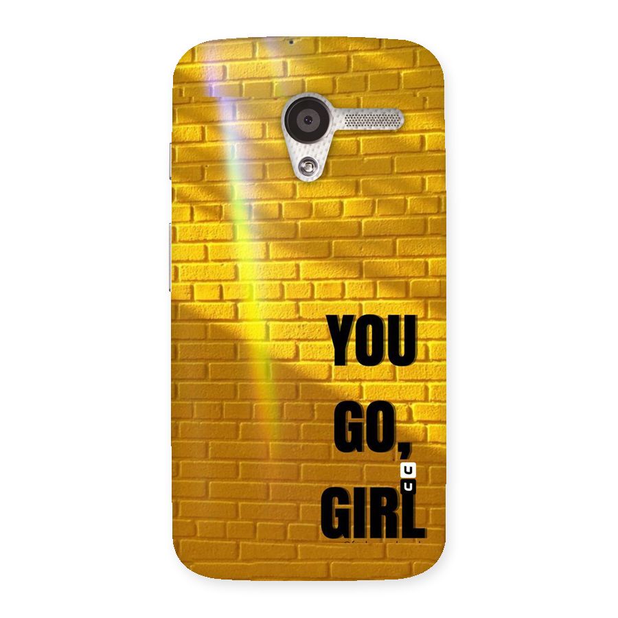 You Go Girl Wall Back Case for Moto X