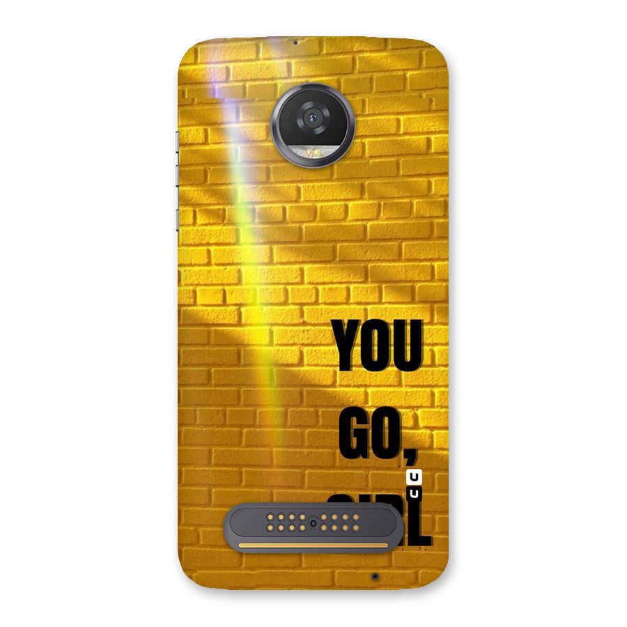 You Go Girl Wall Back Case for Moto Z2 Play