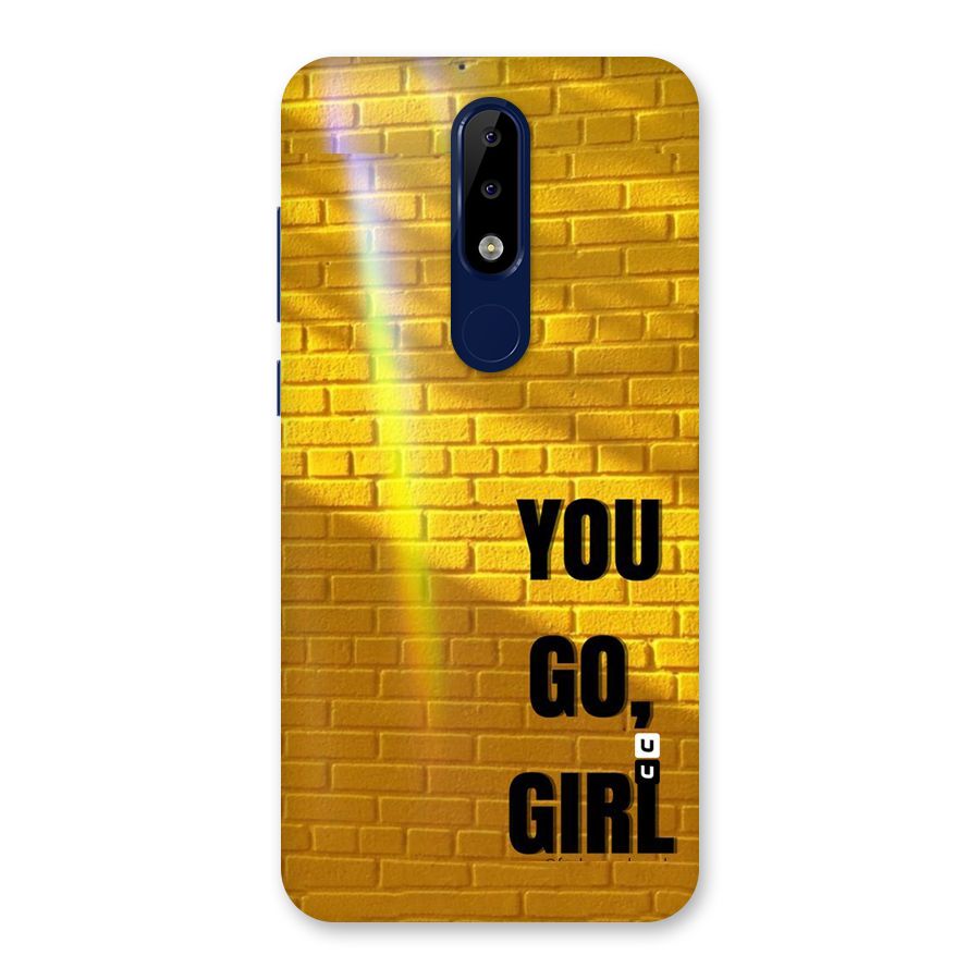 You Go Girl Wall Back Case for Nokia 5.1 Plus