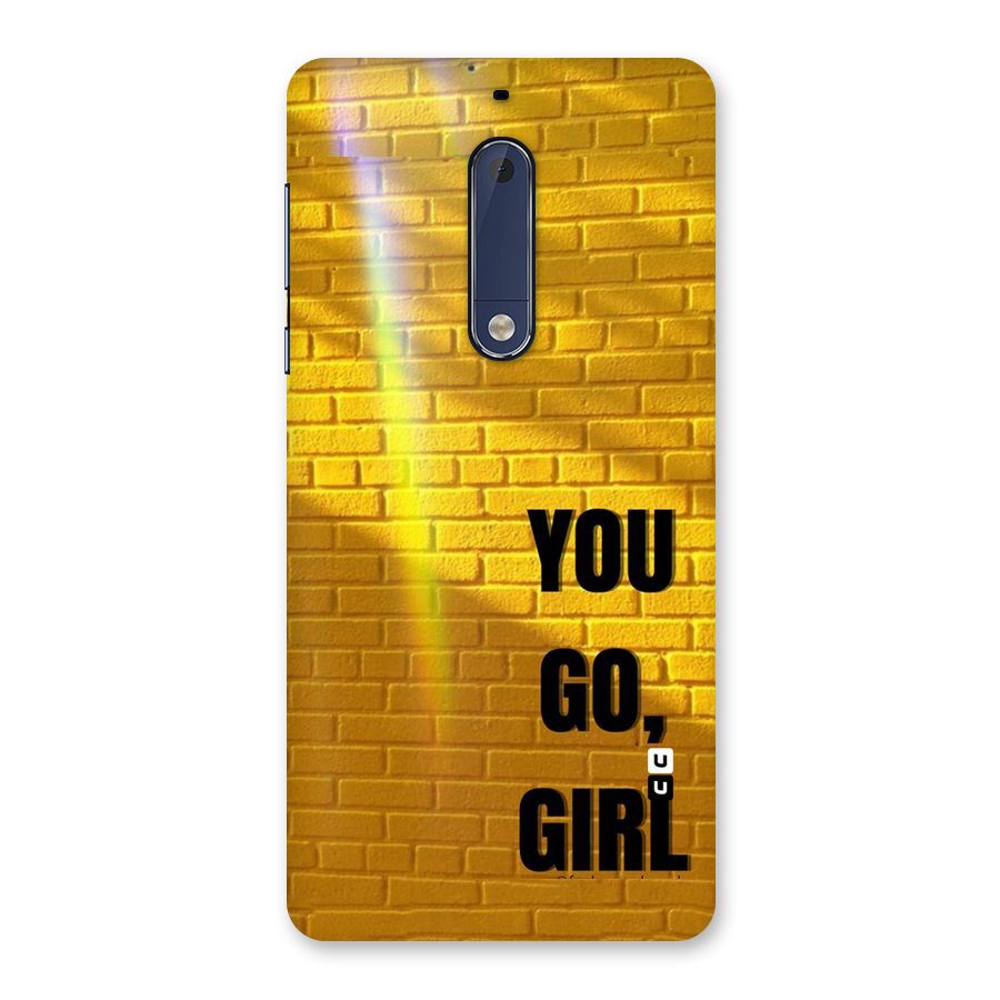 You Go Girl Wall Back Case for Nokia 5