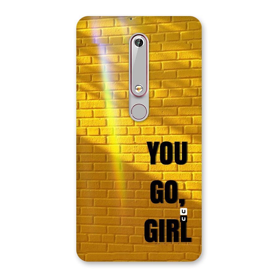 You Go Girl Wall Back Case for Nokia 6.1