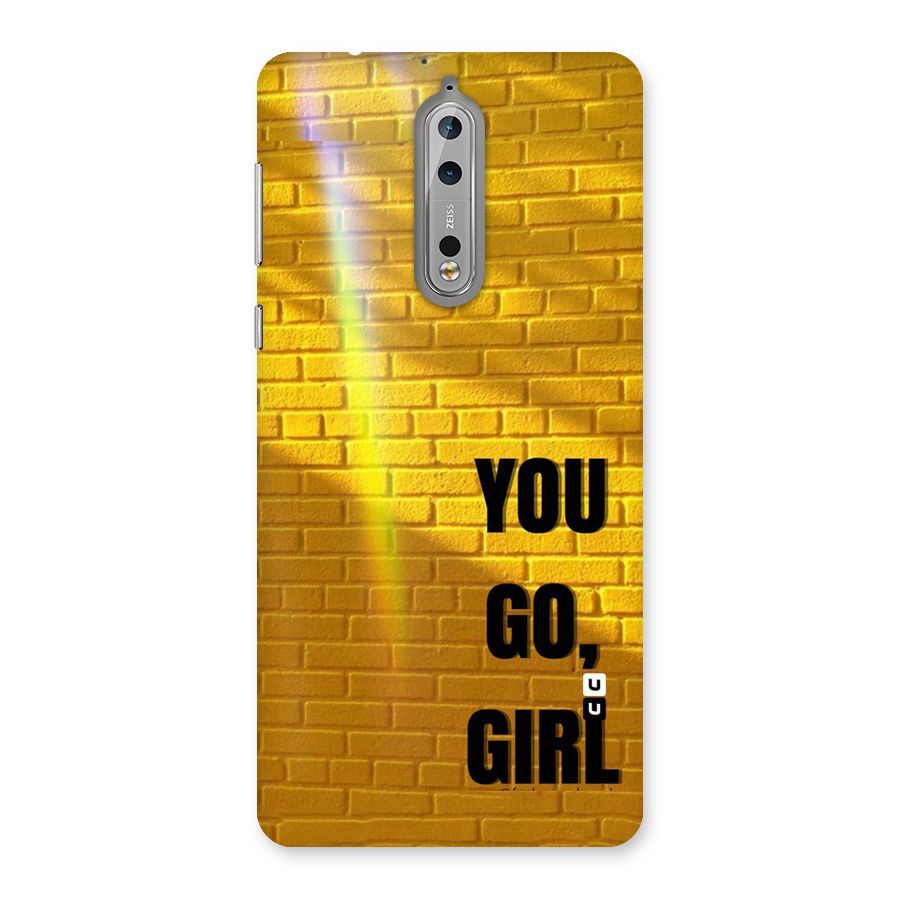 You Go Girl Wall Back Case for Nokia 8