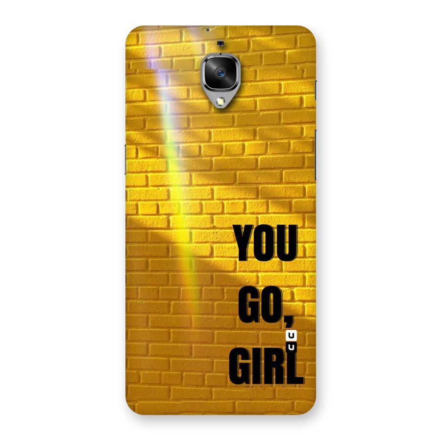 You Go Girl Wall Back Case for OnePlus 3T