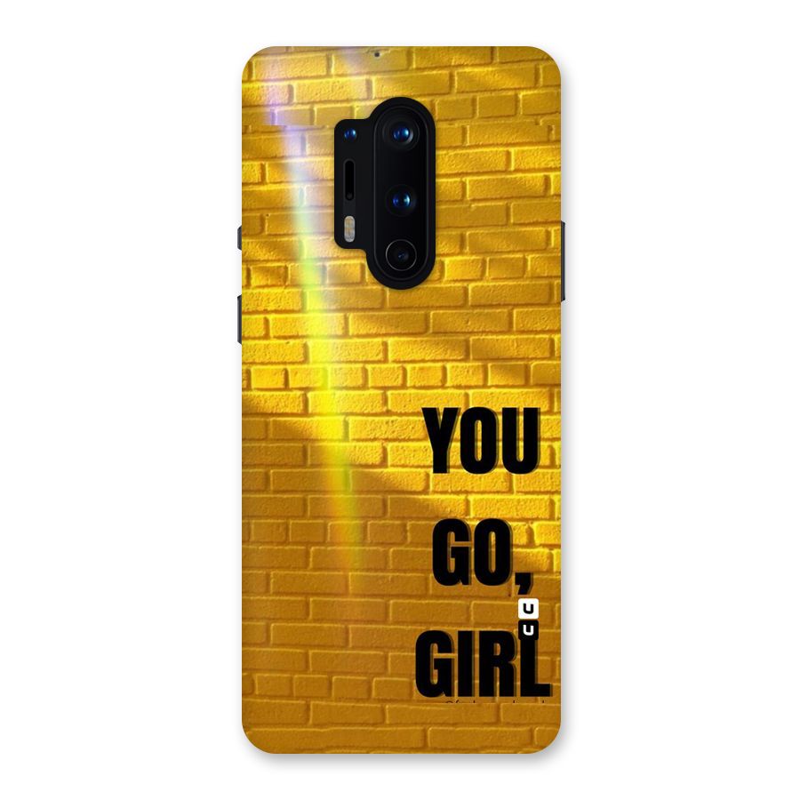 You Go Girl Wall Back Case for OnePlus 8 Pro