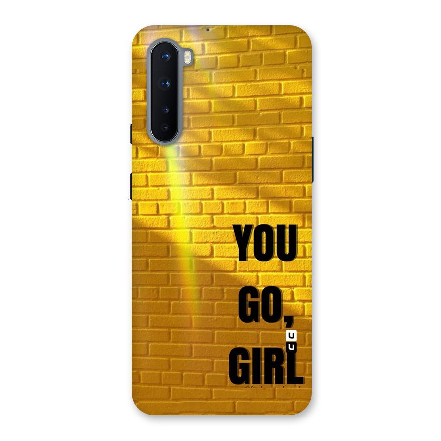 You Go Girl Wall Back Case for OnePlus Nord