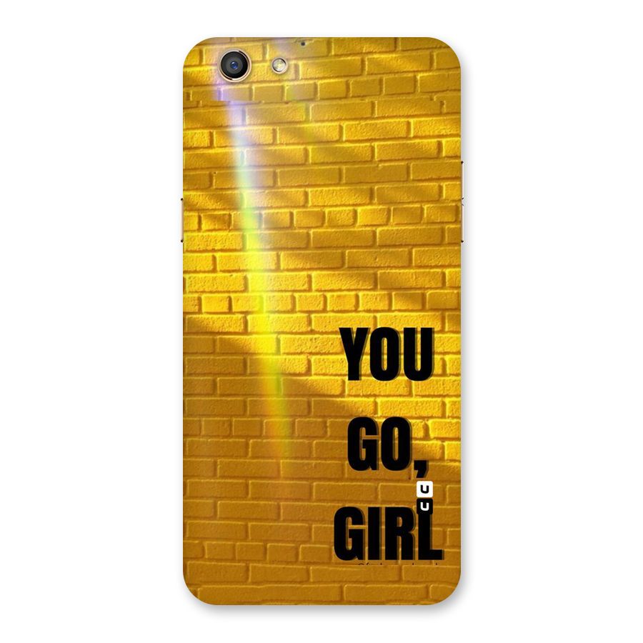 You Go Girl Wall Back Case for Oppo F3