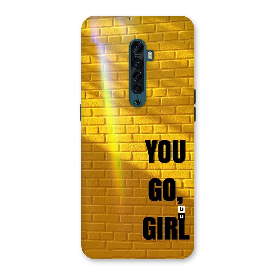 You Go Girl Wall Back Case for Oppo Reno2