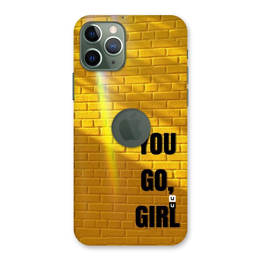 You Go Girl Wall Back Case for iPhone 11 Pro Logo  Cut