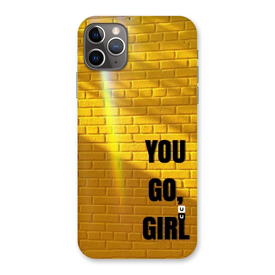 You Go Girl Wall Back Case for iPhone 11 Pro Max