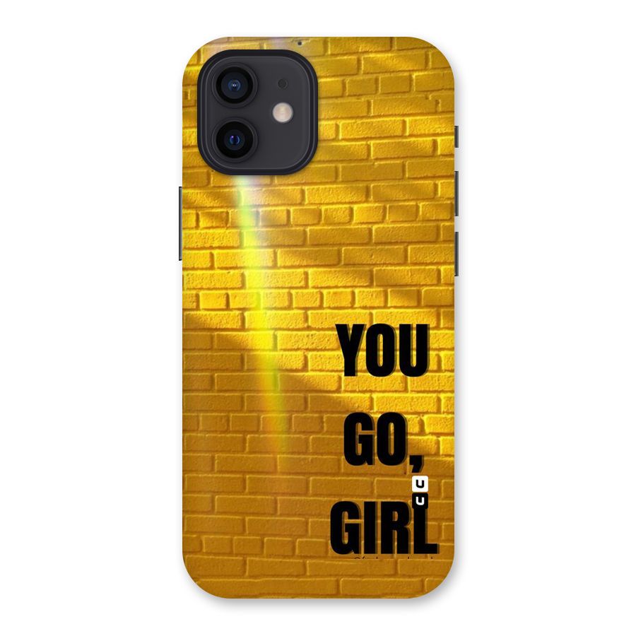 You Go Girl Wall Back Case for iPhone 12