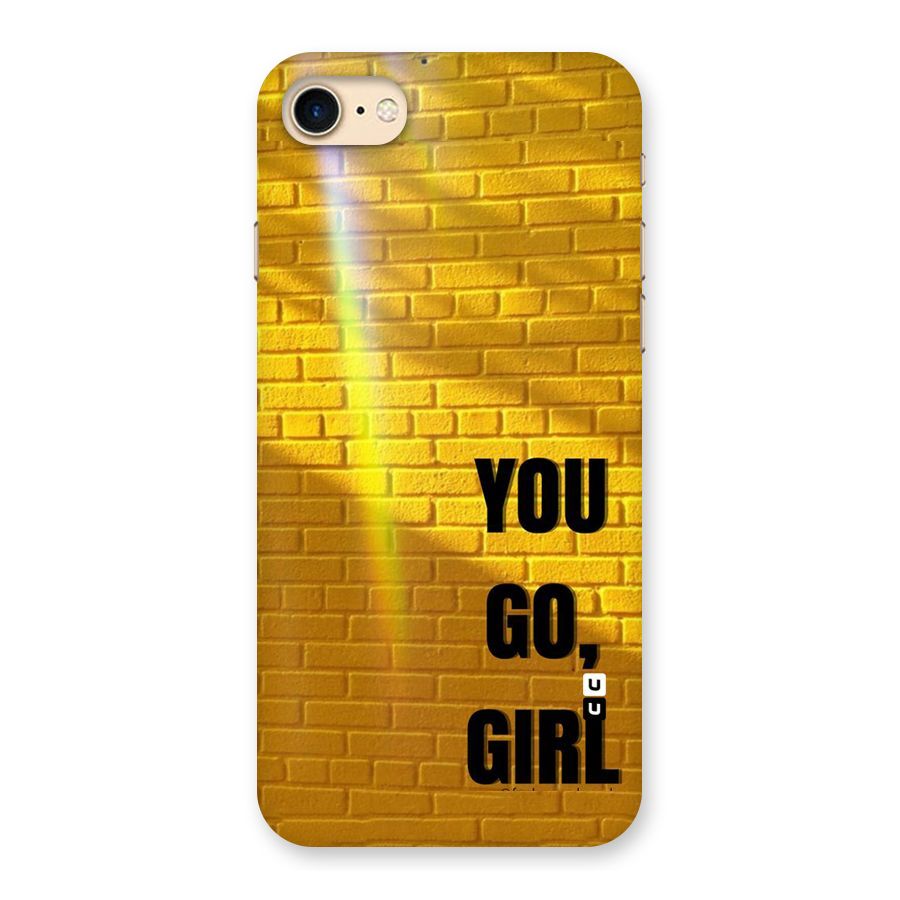 You Go Girl Wall Back Case for iPhone 7