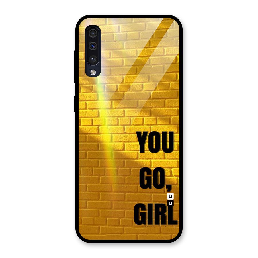 You Go Girl Wall Glass Back Case for Galaxy A30s
