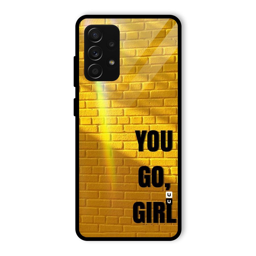 You Go Girl Wall Glass Back Case for Galaxy A53 5G