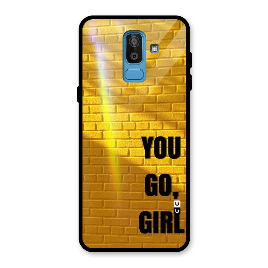 You Go Girl Wall Glass Back Case for Galaxy J8