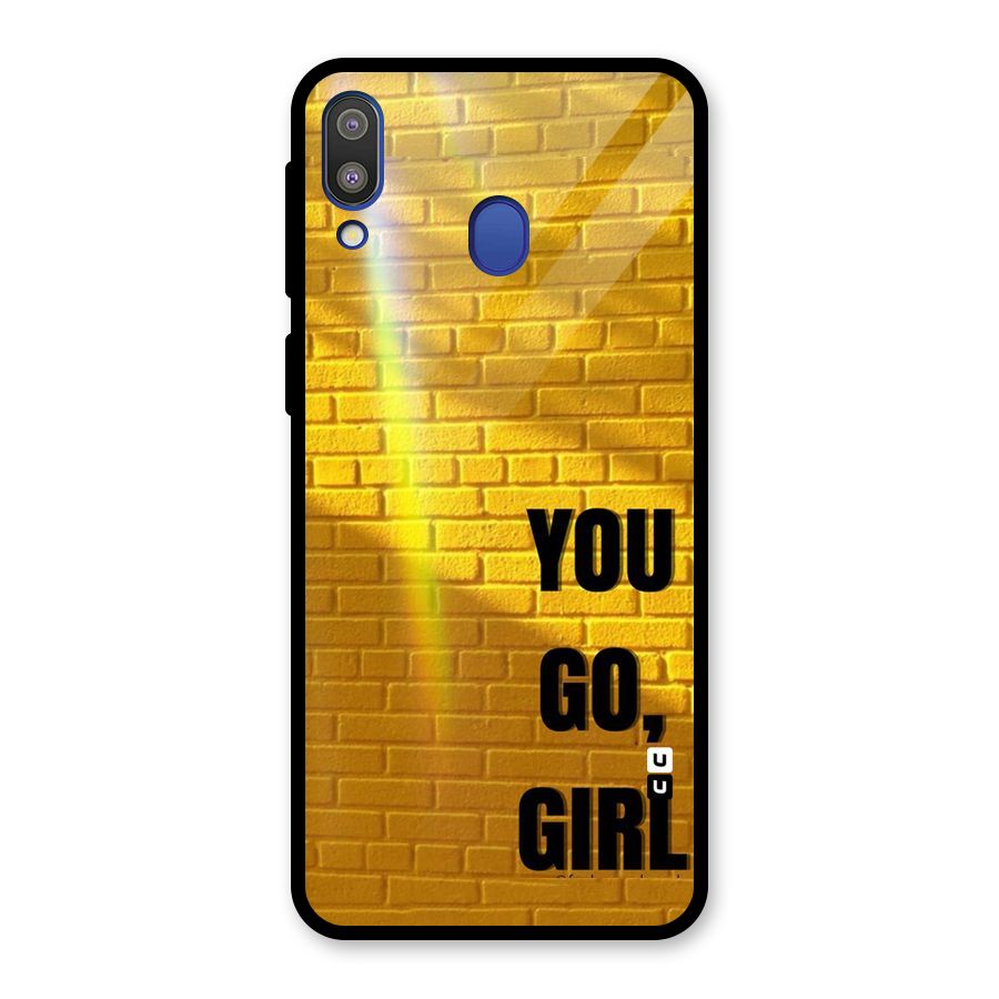 You Go Girl Wall Glass Back Case for Galaxy M20