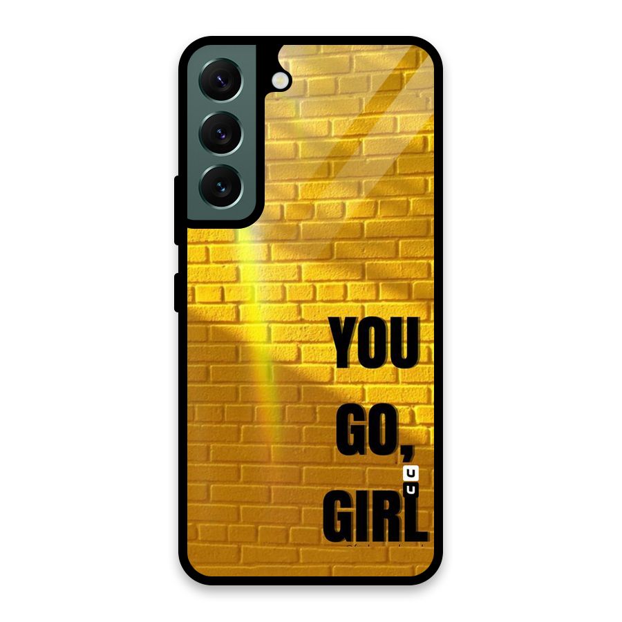 You Go Girl Wall Glass Back Case for Galaxy S22 5G