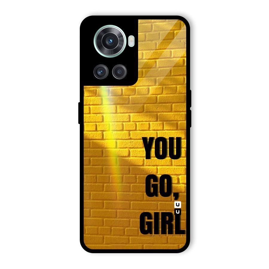 You Go Girl Wall Glass Back Case for OnePlus 10R