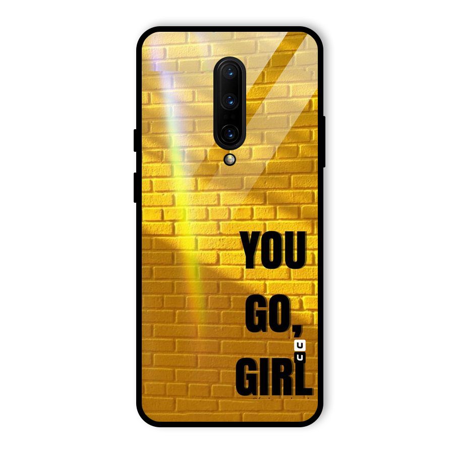 You Go Girl Wall Glass Back Case for OnePlus 7 Pro