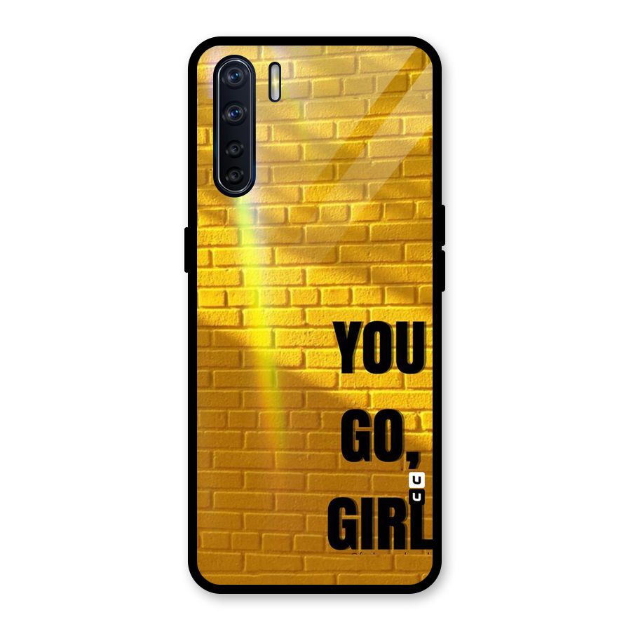 You Go Girl Wall Glass Back Case for Oppo F15