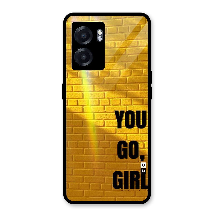 You Go Girl Wall Glass Back Case for Oppo K10 (5G)