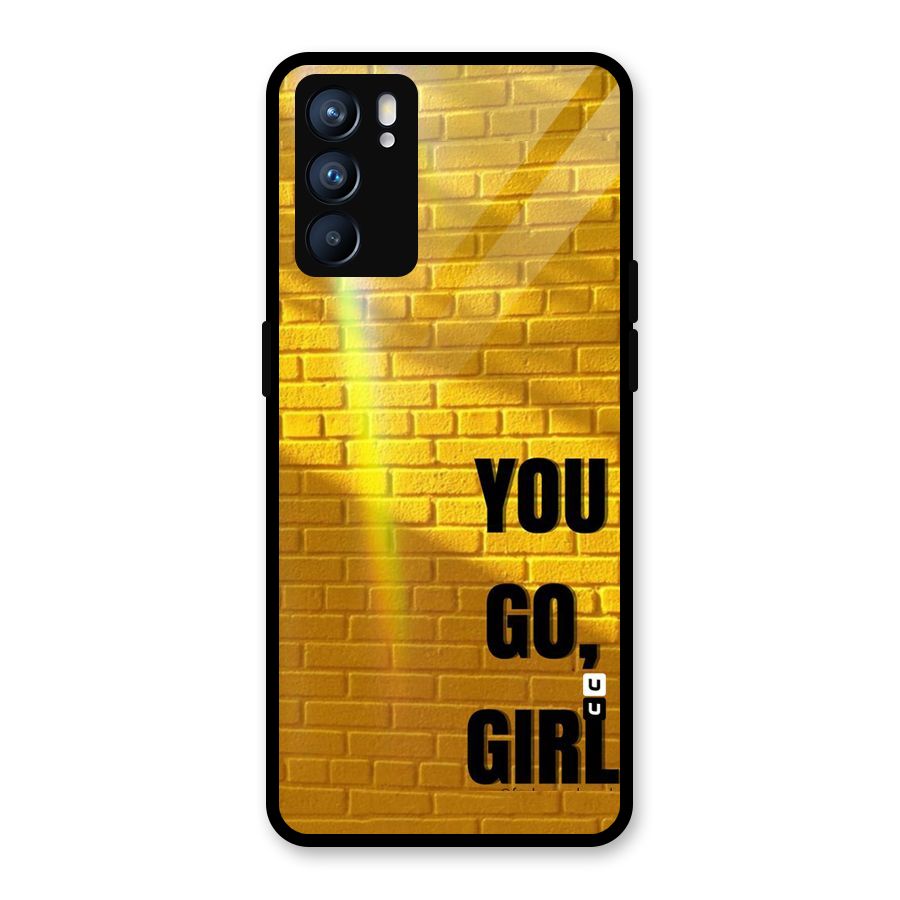 You Go Girl Wall Glass Back Case for Oppo Reno6 5G
