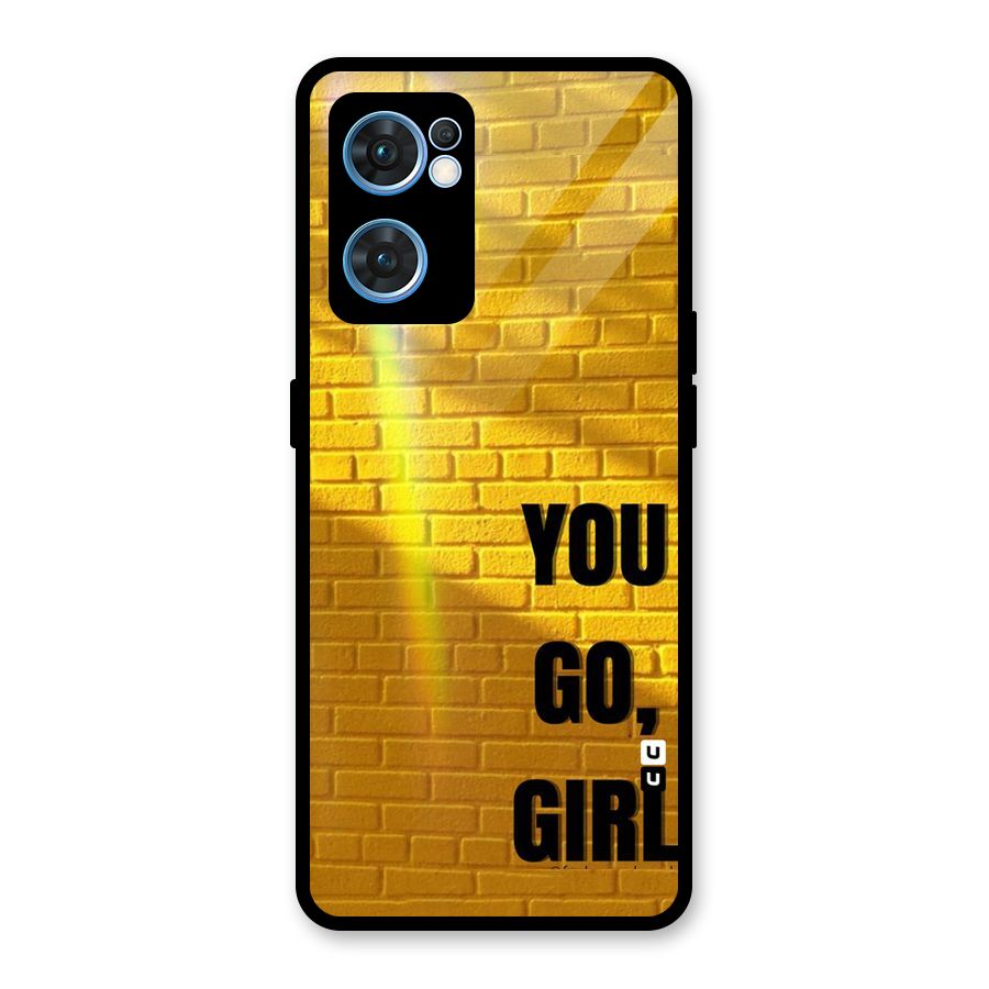 You Go Girl Wall Glass Back Case for Oppo Reno7 5G