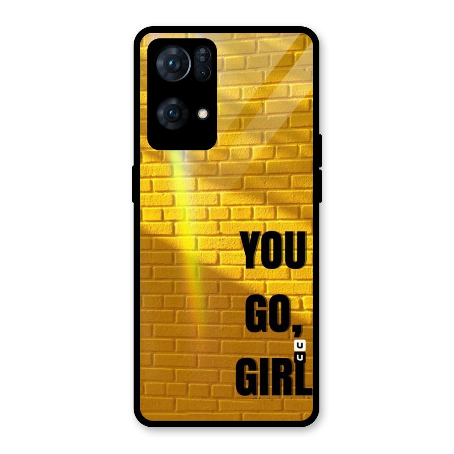 You Go Girl Wall Glass Back Case for Oppo Reno7 Pro 5G