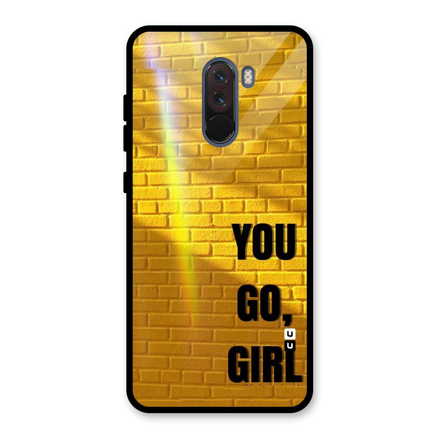 You Go Girl Wall Glass Back Case for Poco F1