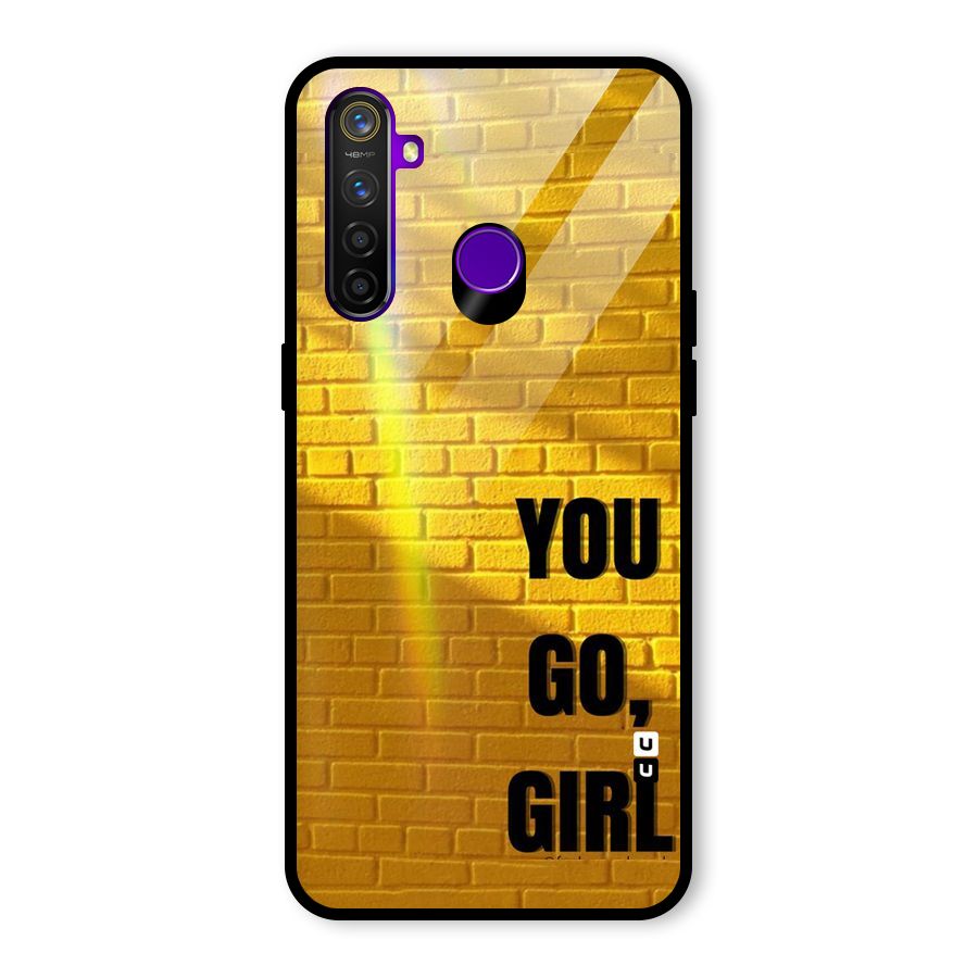 You Go Girl Wall Glass Back Case for Realme 5 Pro