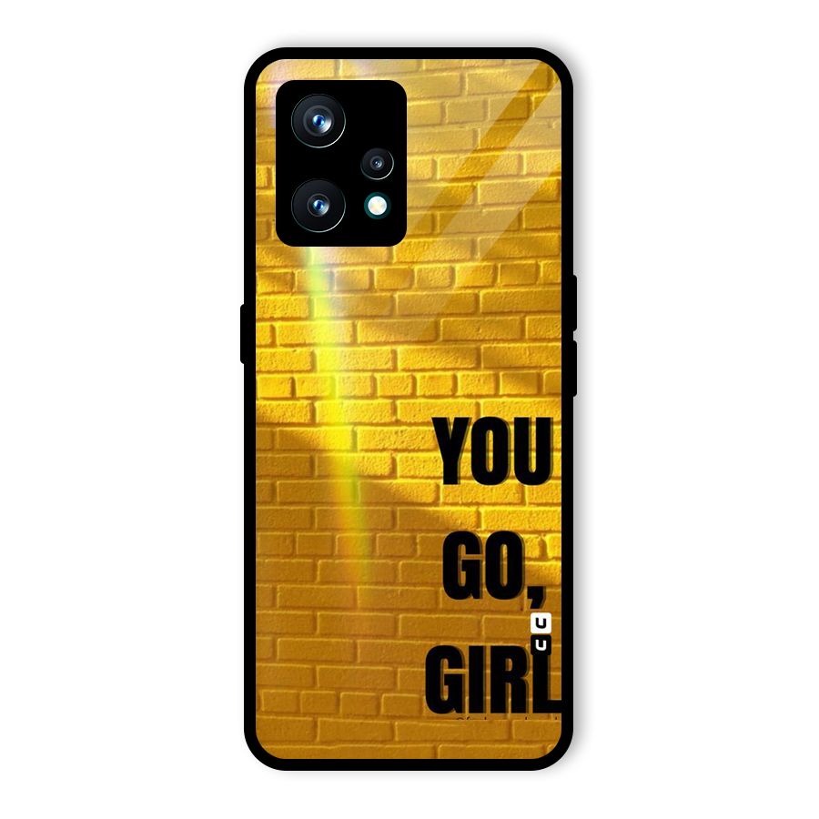 You Go Girl Wall Glass Back Case for Realme 9 Pro Plus 5G
