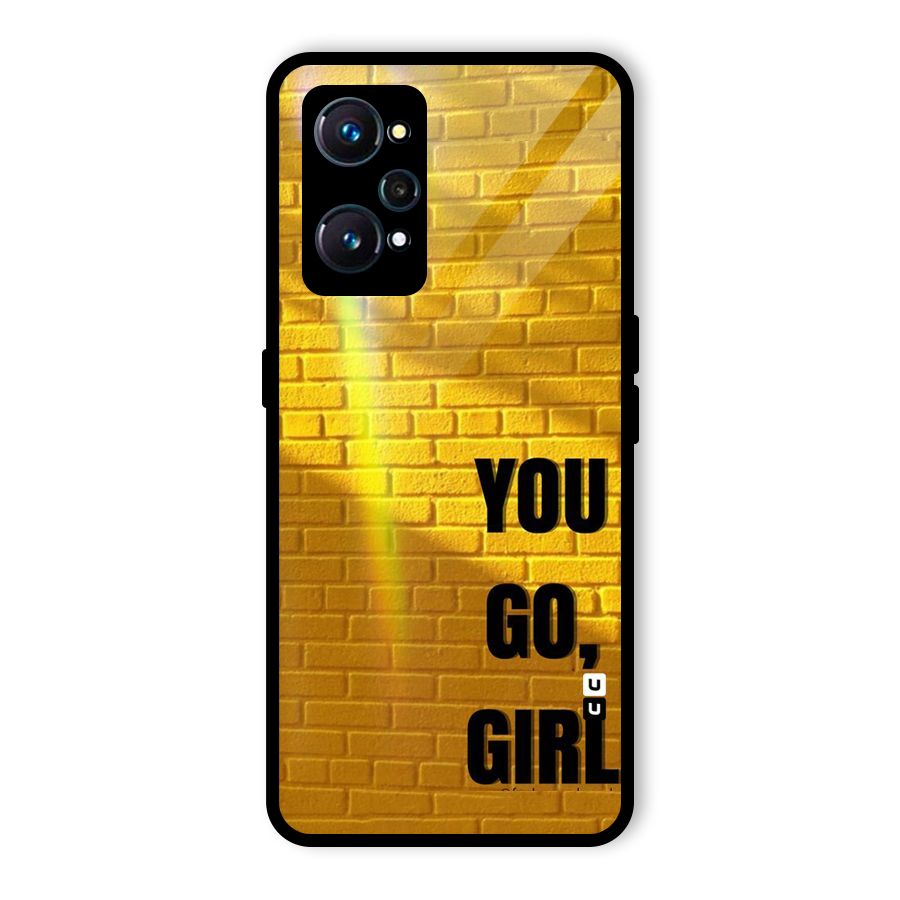 You Go Girl Wall Glass Back Case for Realme GT Neo2