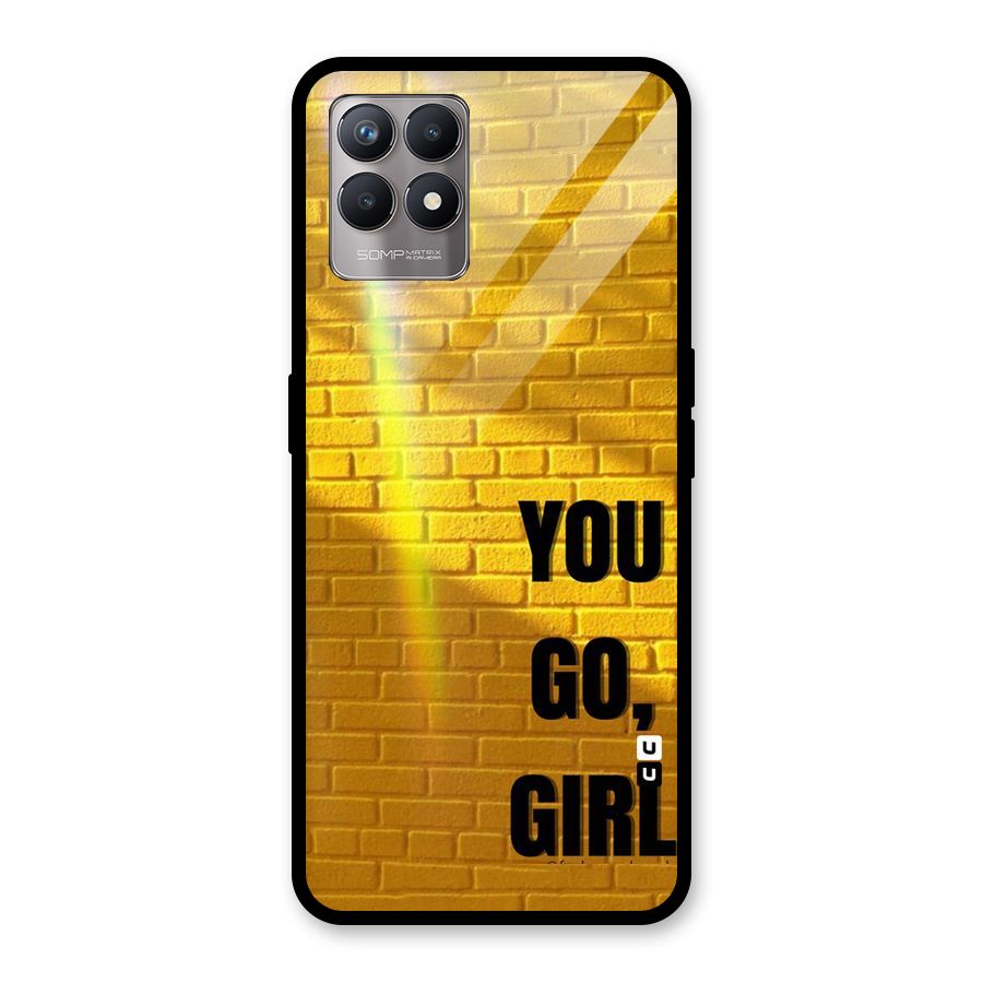 You Go Girl Wall Glass Back Case for Realme Narzo 50