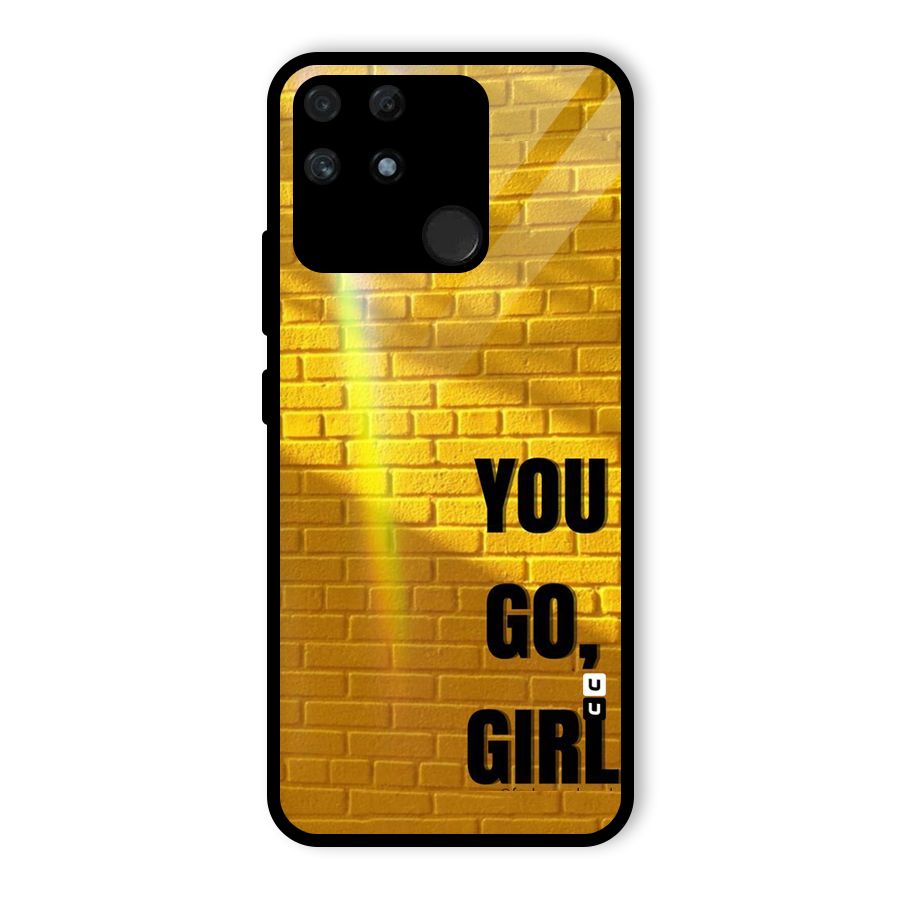 You Go Girl Wall Glass Back Case for Realme Narzo 50A
