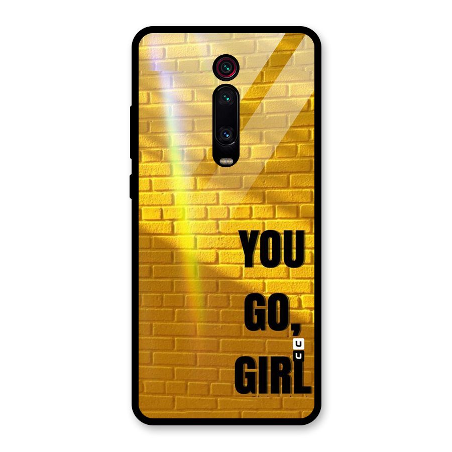 You Go Girl Wall Glass Back Case for Redmi K20 Pro