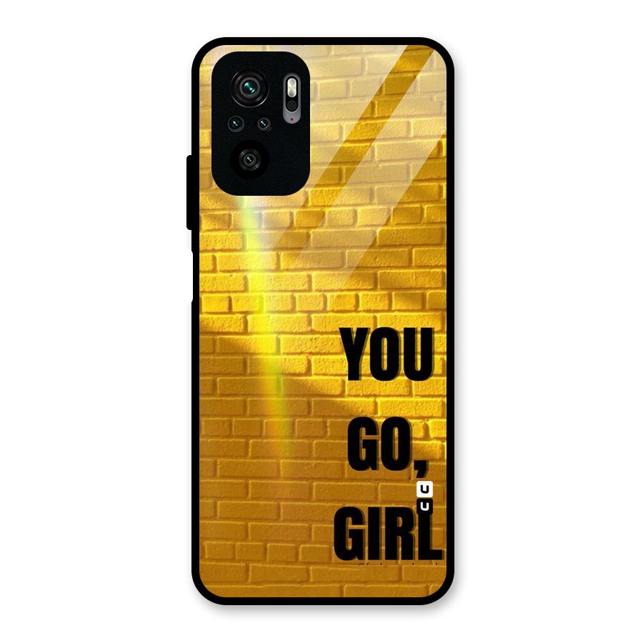 You Go Girl Wall Glass Back Case for Redmi Note 10S