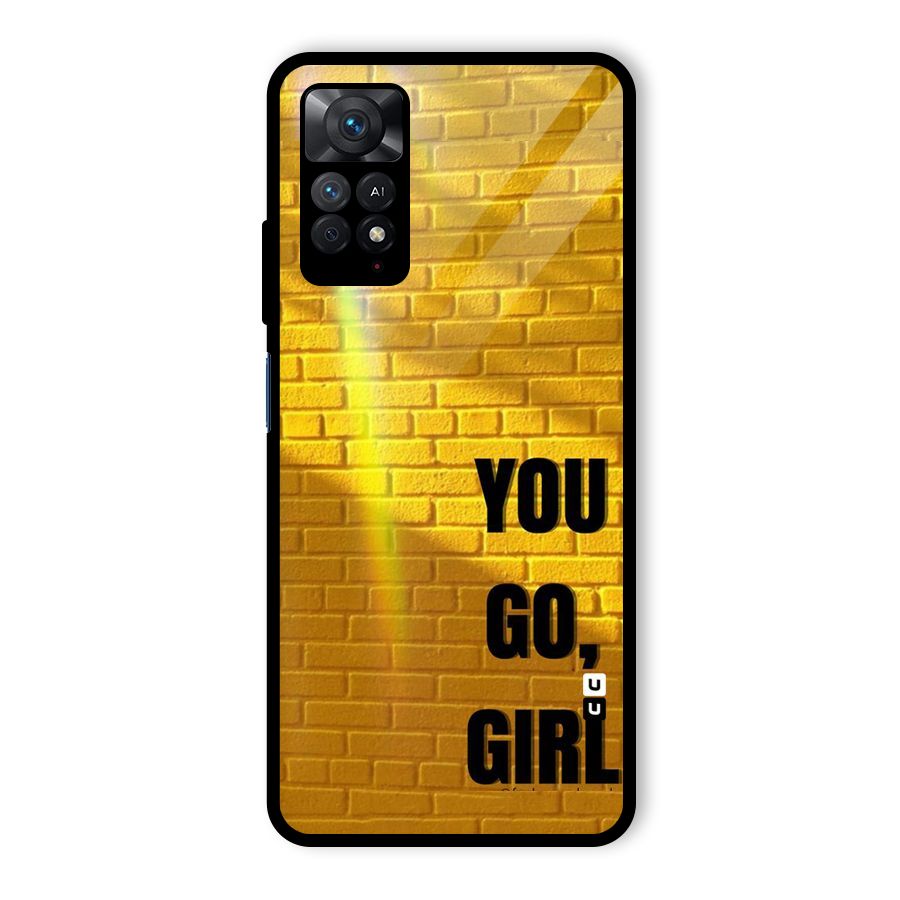 You Go Girl Wall Glass Back Case for Redmi Note 11 Pro Plus 5G