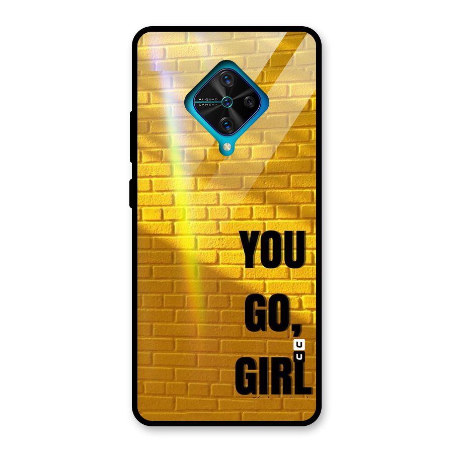 You Go Girl Wall Glass Back Case for Vivo S1 Pro