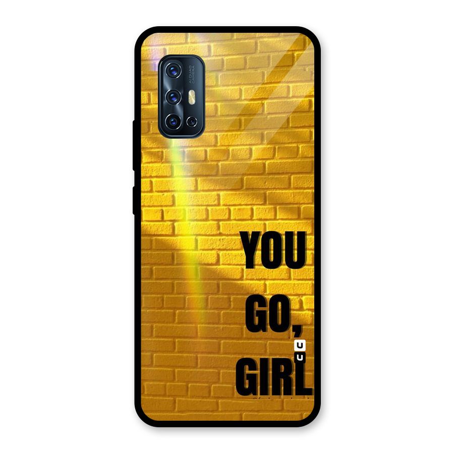 You Go Girl Wall Glass Back Case for Vivo V17