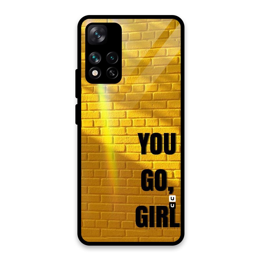 You Go Girl Wall Glass Back Case for Xiaomi 11i HyperCharge 5G