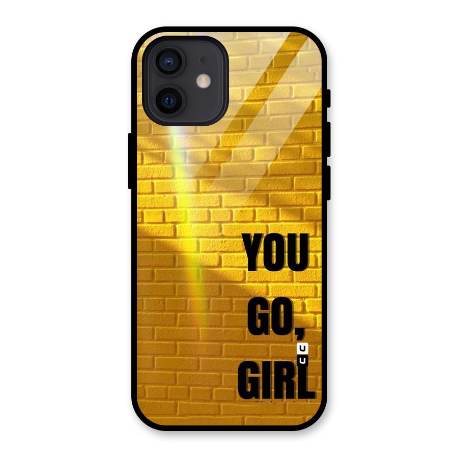 You Go Girl Wall Glass Back Case for iPhone 12