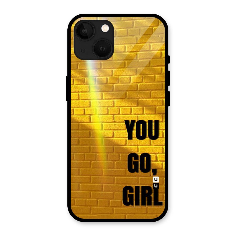 You Go Girl Wall Glass Back Case for iPhone 13