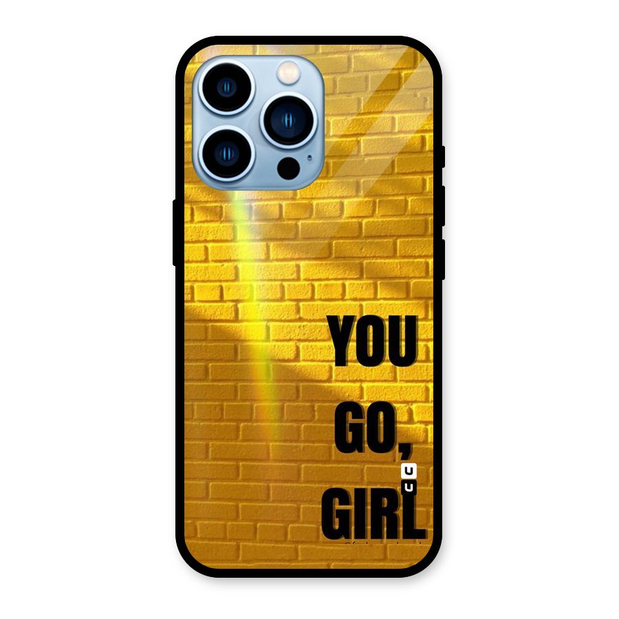 You Go Girl Wall Glass Back Case for iPhone 13 Pro