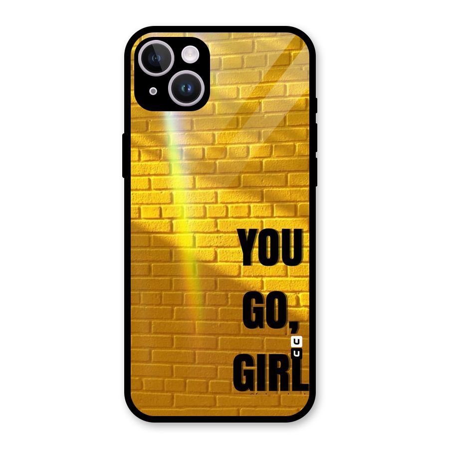 You Go Girl Wall Glass Back Case for iPhone 14 Plus