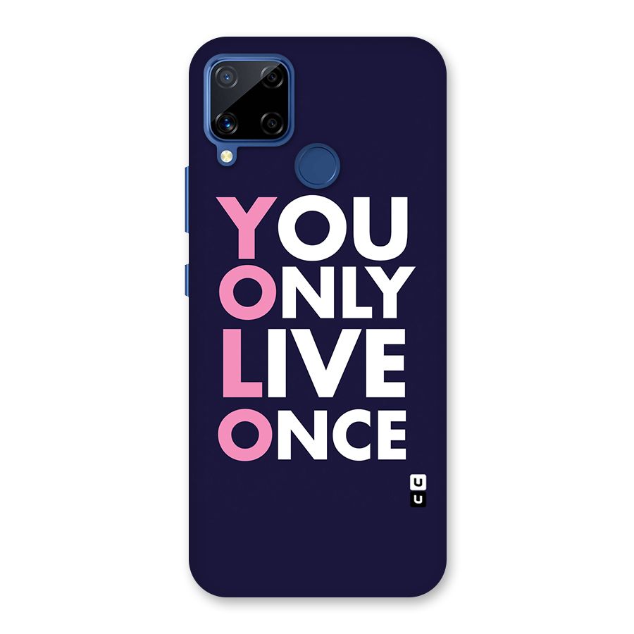 You Live Only Once Back Case for Realme Narzo 30A