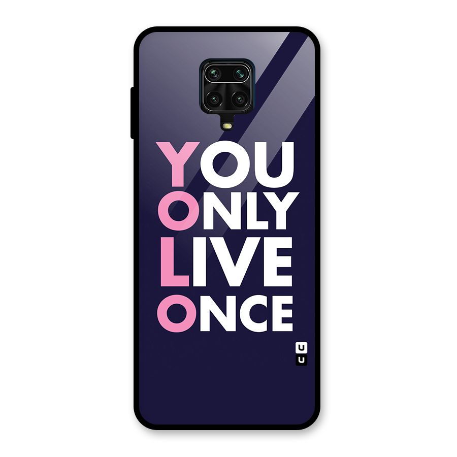 You Live Only Once Glass Back Case for Poco M2 Pro